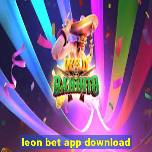 leon bet app download